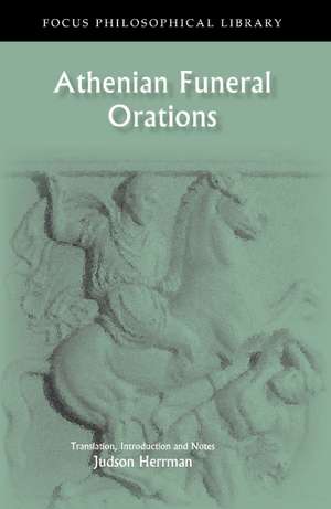 Athenian Funeral Orations de Judson Herrman