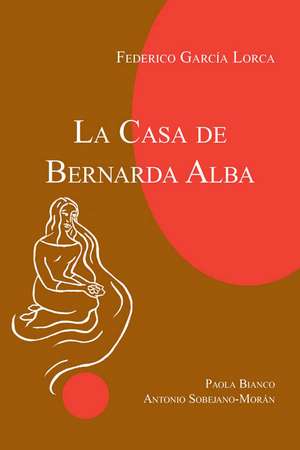 La casa de Bernarda Alba de Federico Garcia Lorca