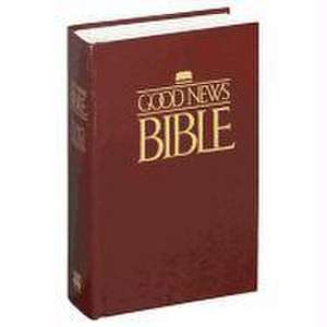 Good News Bible-Gnt de American Bible Society