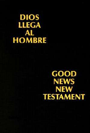 Bilingual New Testament-PR-VP/TEV de American Bible Society