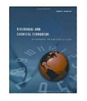 Biological and Chemical Terrorism: A Pharmacy Preparedness Guide