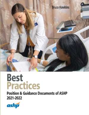 BEST PRACTICES FOR HOSPITAL AND HEALTH-S de HAWKINS