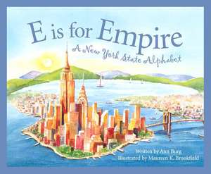 E Is for Empire: A New York Al de Ann E. Burg