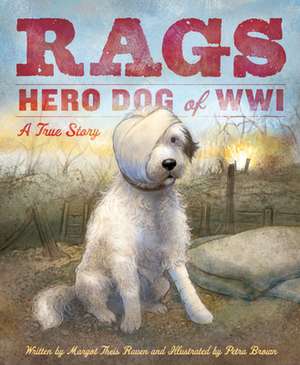 Rags: A True Story de Margot Theis Raven