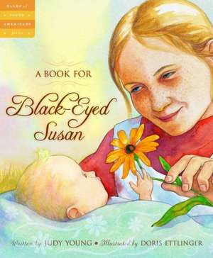 A Book for Black-Eyed Susan de Judy Young