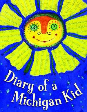 Diary of a Michigan Kid de Cyd Moore