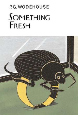 Something Fresh de P. G. Wodehouse