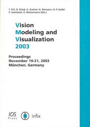 Vision, Modeling, and Visualization 2003