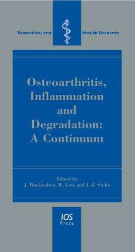 OA, Inflammation and Degradation