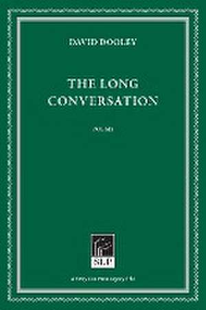 The Long Conversation de David Dooley