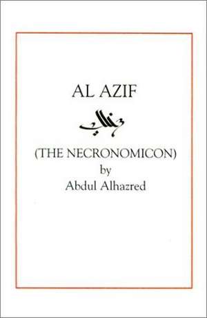 Al Azif de Abdul Alhazred