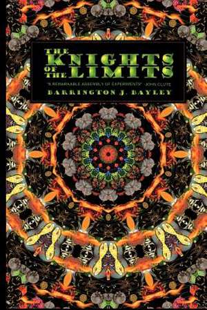 The Knights of the Limits de Barrington J. Bayley