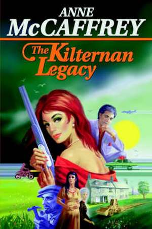 The Kilternan Legacy de Anne Mccaffrey