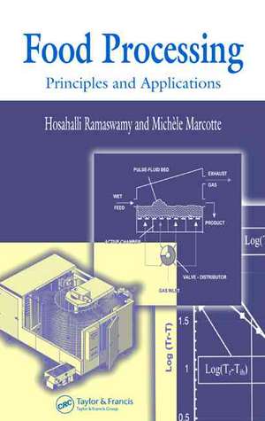 Food Processing: Principles and Applications de Hosahalli S. Ramaswamy