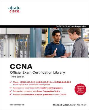 CCNA Official Exam Certification Library (CCNA Exam 640-802) de Wendell Odom