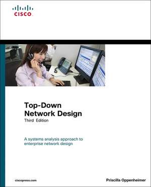 Top-Down Network Design de Priscilla Oppenheimer