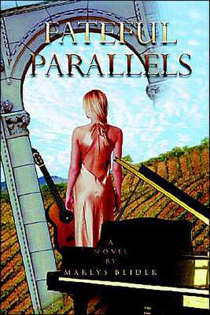 Fateful Parallels de Marlys Beider