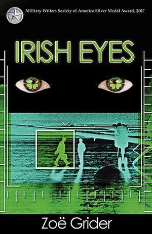 Irish Eyes de Zoe Grider