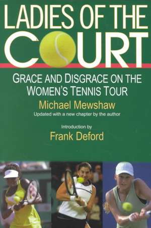 Ladies of the Court de Michael Mewshaw