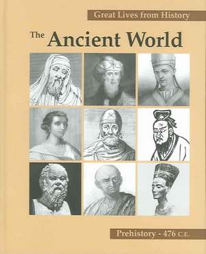 Great Lives from History: The Ancient World-Vol.1 de Christina A. Salowey