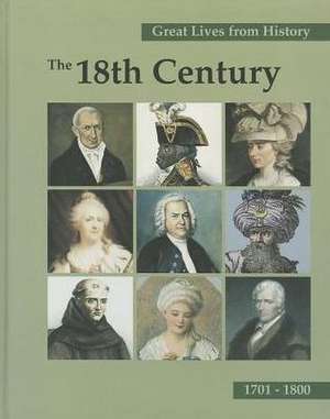 Great Lives from History: The 18th Century-Vol.2 de John Powell