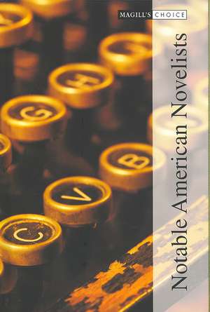 Notable American Novelists de Salem Press