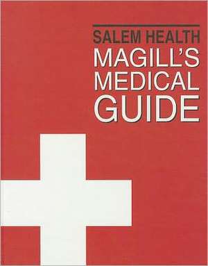 Magill's Medical Guide, Volume 6: Substance Abuse - Zoonoses de Brandon P. Brown