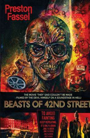 Beasts of 42nd Street de Preston Fassel