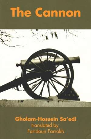 Cannon de Gholam-Hossein Sa'edi
