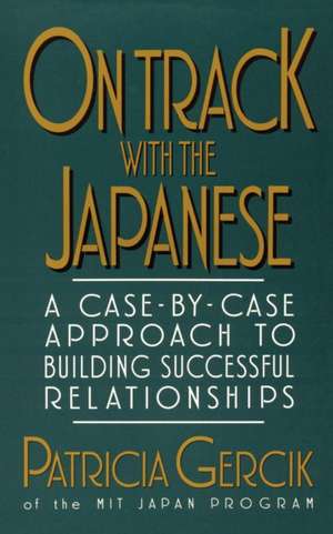 On Track with the Japanese de Patricia E. Gercik