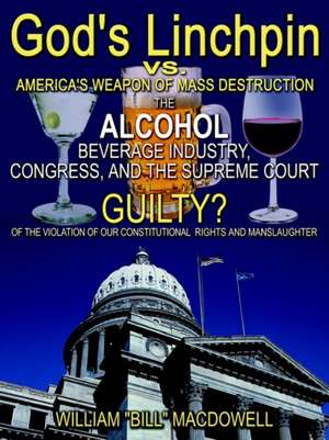 God's "Linchpin" de William MacDowell