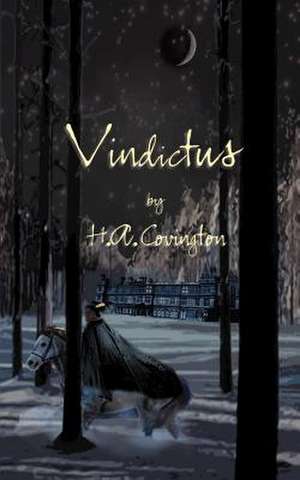 Vindictus de H. A. Covington