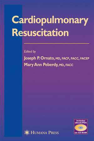 Cardiopulmonary Resuscitation de Joseph P. Ornato