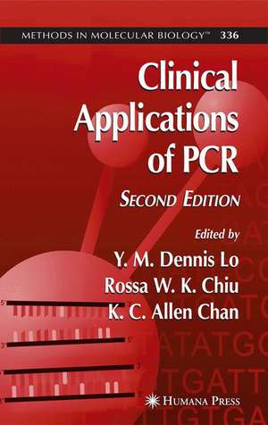 Clinical Applications of PCR de Y. M. Dennis Lo