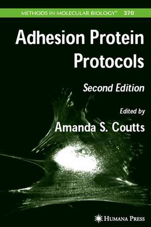 Adhesion Protein Protocols de Amanda S. Coutts