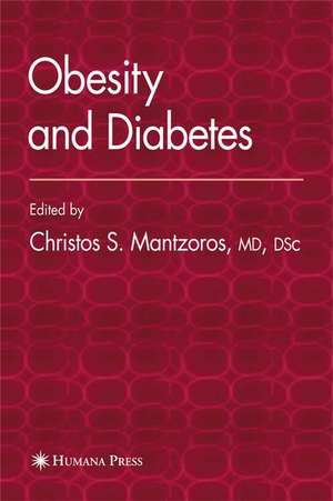 Obesity and Diabetes de Christos S. Mantzoros