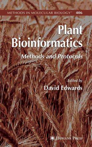 Plant Bioinformatics: Methods and Protocols de David Edwards