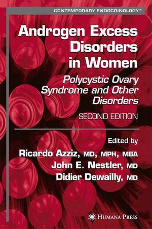 Androgen Excess Disorders in Women de Ricardo Azziz