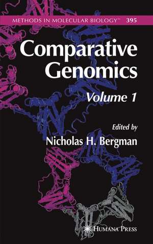 Comparative Genomics: Volume 1 de Nicholas H. Bergman
