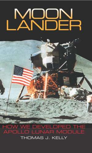 Moon Lander de Thomas J. Kelly