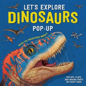 Let's Explore Dinosaurs Pop-Up de Mi Tong
