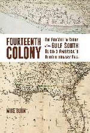 The Fourteenth Colony de Mike Bunn