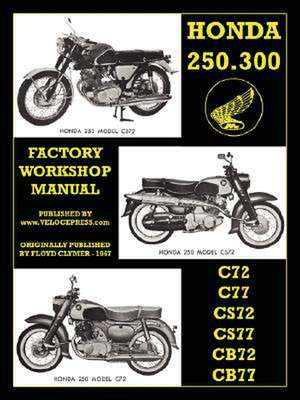 Honda Motorcycles Workshop Manual 250-305 Twins 1960-1969 de Motor Honda Motor