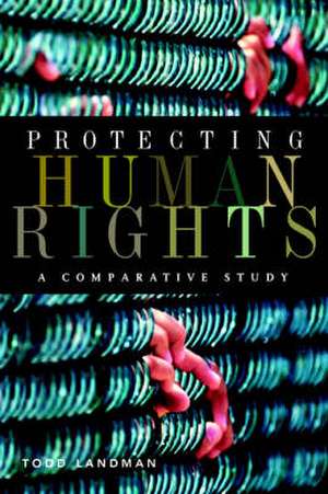 Protecting Human Rights de Todd Landman