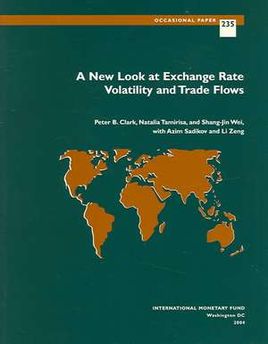 A New Look at Exchange Rate Volatility and Trade Flows de Peter Clark