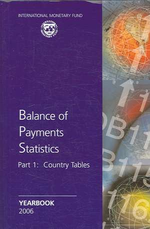 Balance Of Payment Statistics Yearbook 2006 (Byiea2006001)