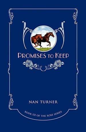 Promises to Keep de Nan Turner