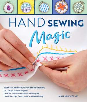 Hand Sewing Magic de Lynn Krawczyk