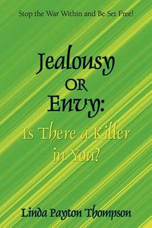 Jealousy or Envy de Linda Thompson