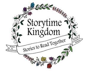 Storytime Kingdom de Joy Kirkwood